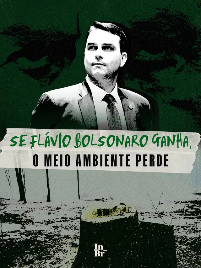 Se o Flávio ganha o meio ambiente perde